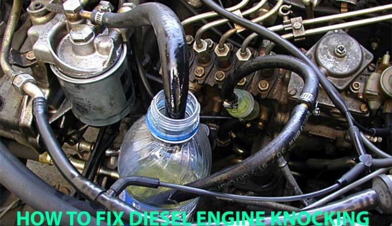 How to Fix Diesel Engine Knocking