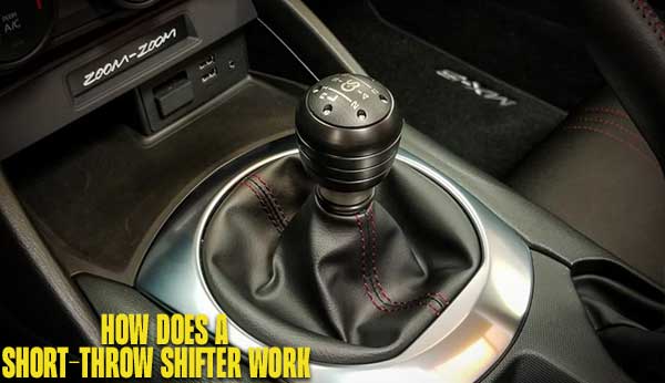 How does a short-throw shifter work