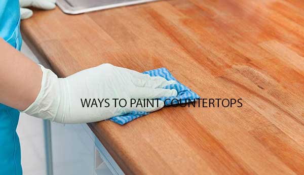 Ways to Paint Countertops